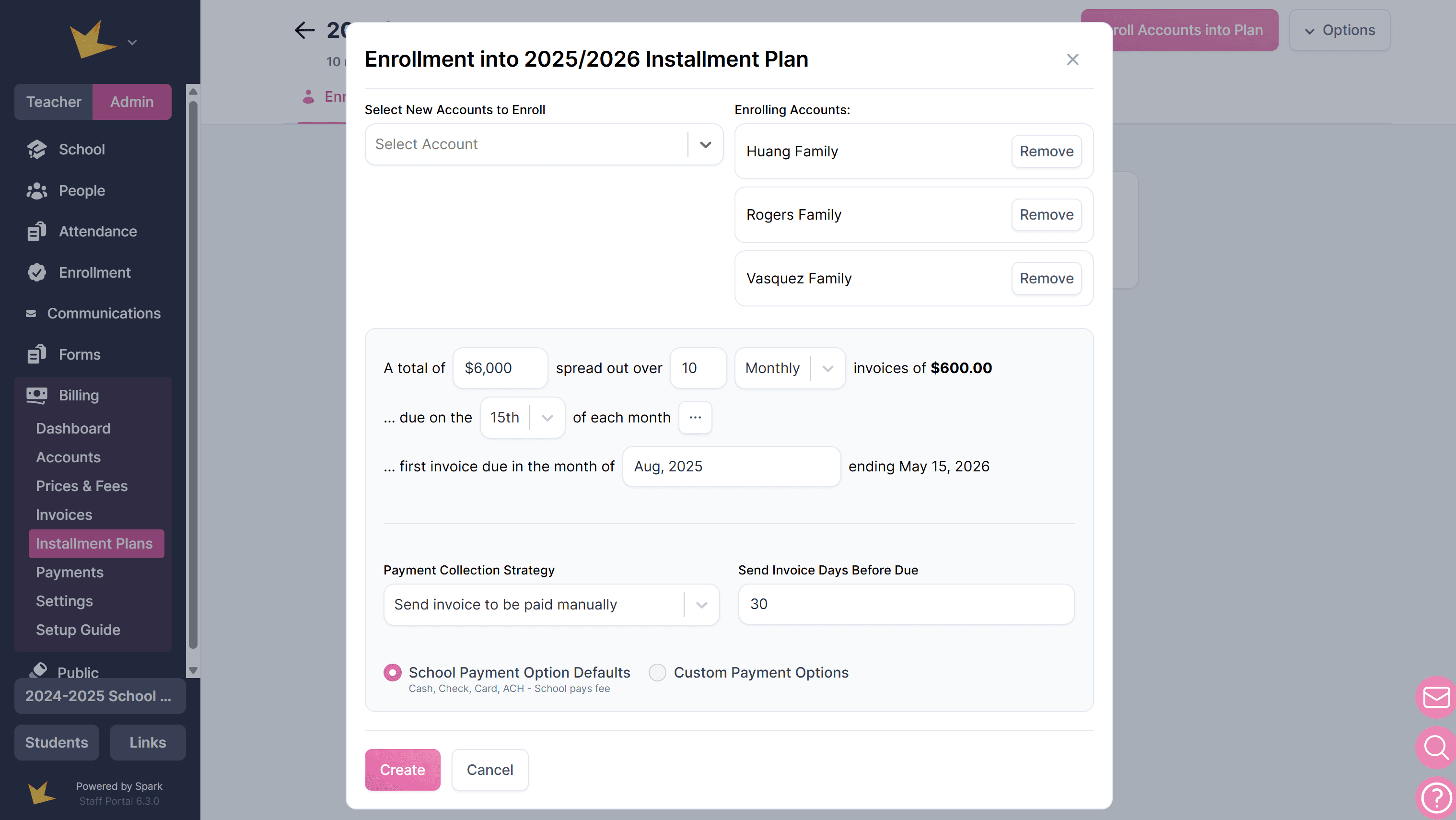 Enrolling accounts in an installment plan